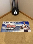 You Don't Like Coors Light Beer Ricky Bobby Banner Shop Mancave Gift Ideas. Fixed Price $33.25.