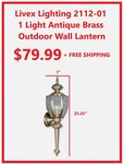 Livex Lighting 2112-01 Antique Brass Outdoor Wall Lantern. Fixed Price $79.99.