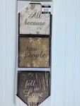 Garden Ridge Because Two People Fell In Love Wall Art Home Decor. Fixed Price $7.00.