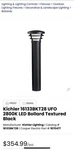Kichler Architectural Black 16133 BKT28 Led Ufo Bollard Path Light 2800K 3.5W. Fixed Price $199.95.